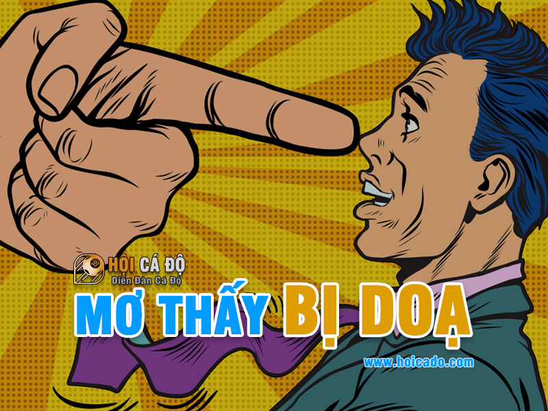 Giải mã giấc mơ thấy bị doạ