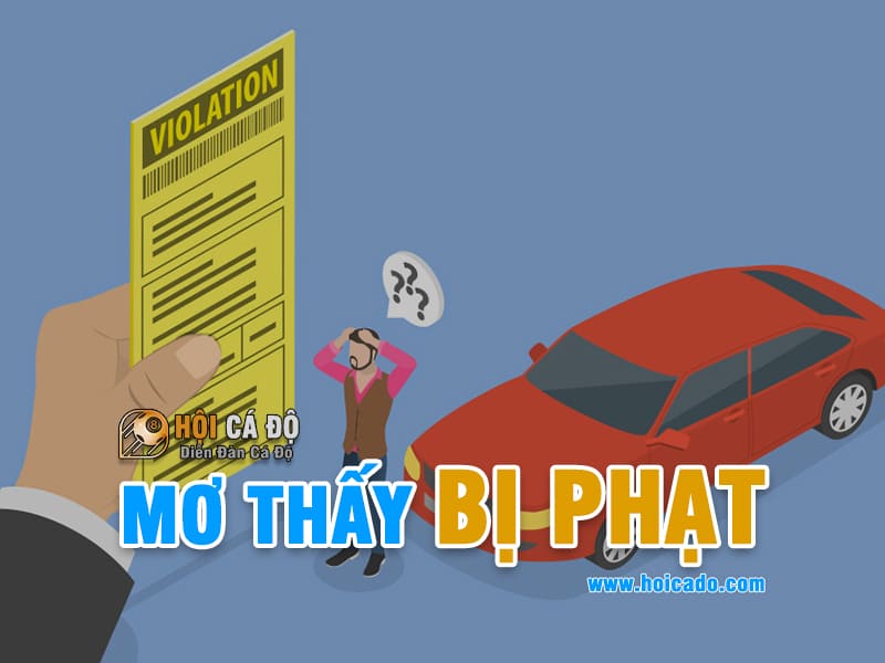 Giải mã giấc mơ thấy bị phạt