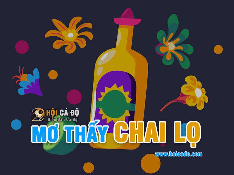Mơ thấy chai lọ đánh con gì ?