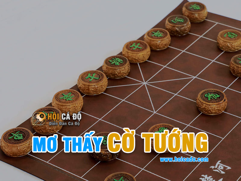 Mơ chơi cờ tướng đánh lô đề số nào ?