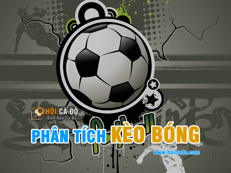 Hướng dẫn phân tích kèo bóng đá
